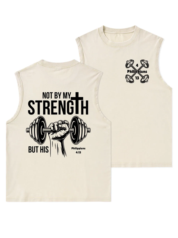 Not By My Strength But His Christian Washed Tank