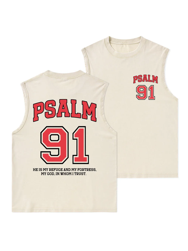 Psalm 91 He Is My Refuge And My Fortress Christian Washed Tank