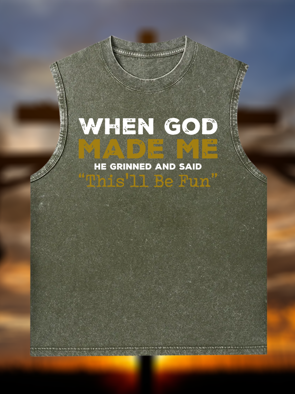 When God Made Me Jesus God Christian Washed Tank