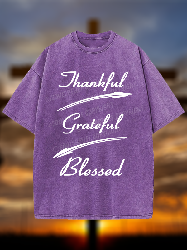 Thankful Grateful Blessed Christian Washed T-Shirt