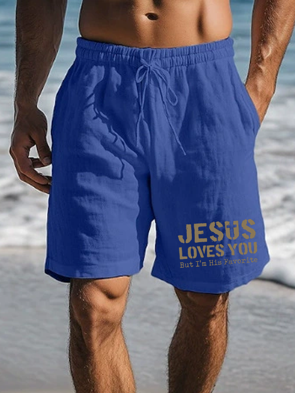 Jesus Loves You, But I'm His Favorite Christian Beach Shorts