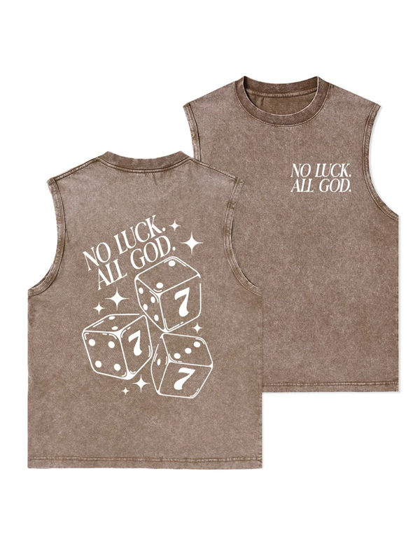 No Luck All God Christian Washed Tank