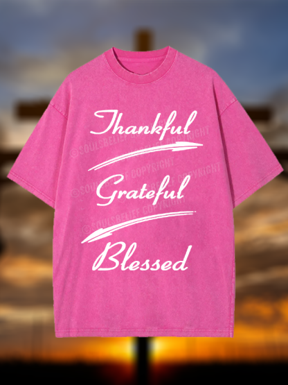 Thankful Grateful Blessed Christian Washed T-Shirt