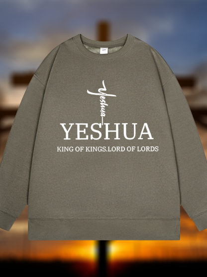 Yeshua King Of Kings Lord Of Lords Jesus God Christian Sweatshirt