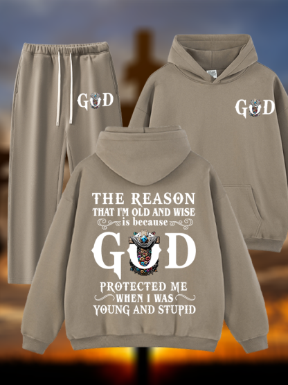 The Reason That I'm Old And Wise Is Because God Protected Me When I Was Young And Stupid Jesus God Christian Plush Fleece-Lined Hoodie Set