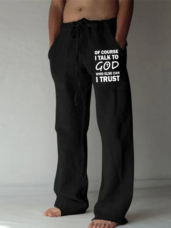 Men's Of Course I Talk To God Who Else Can I Trust  Christian Beach Pants
