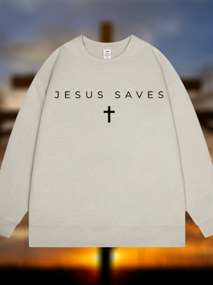 Jesus Saves Jesus God Christian Sweatshirt