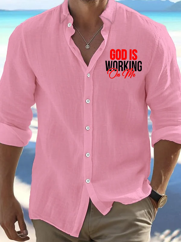 God Is Working On Me Christian Resort Casual Shirt