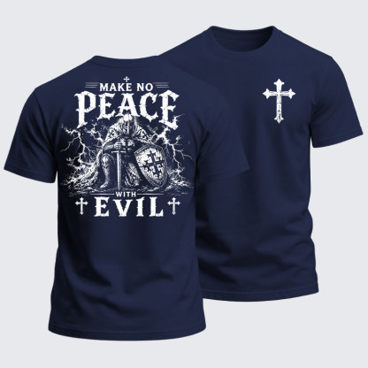 Heavyweight Cotton Tee - Make No Peace With Evil