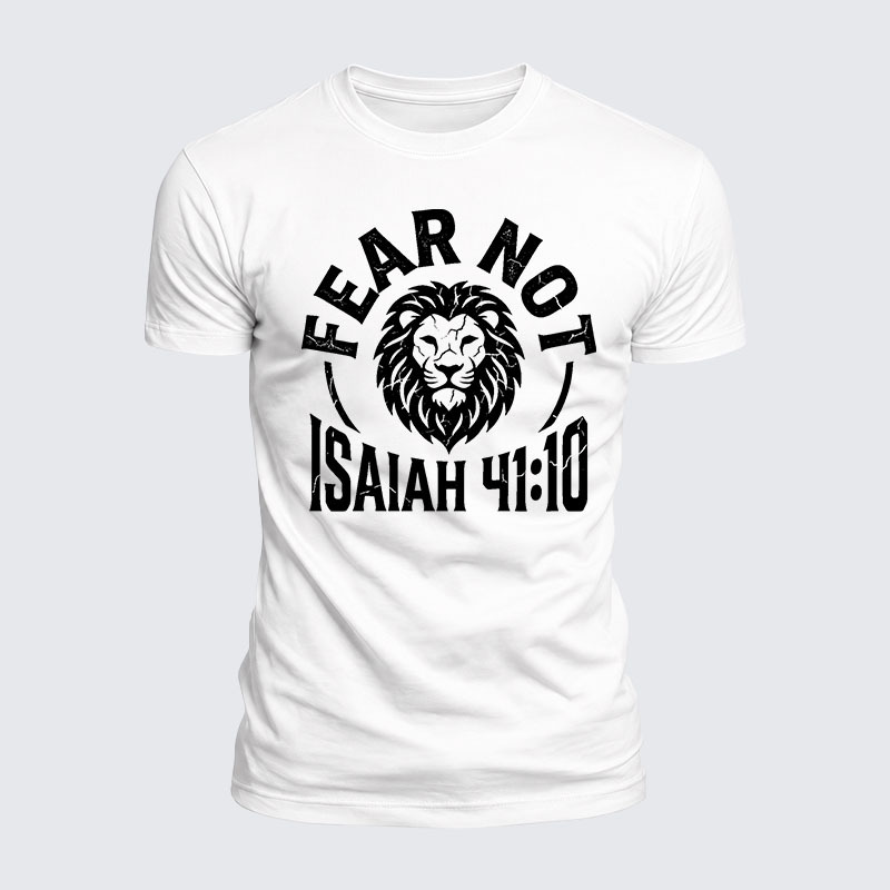 Fear Not Isaiah 41:10 Jesus God Christian  – Luxe Mercerized Interlock Cotton Tee