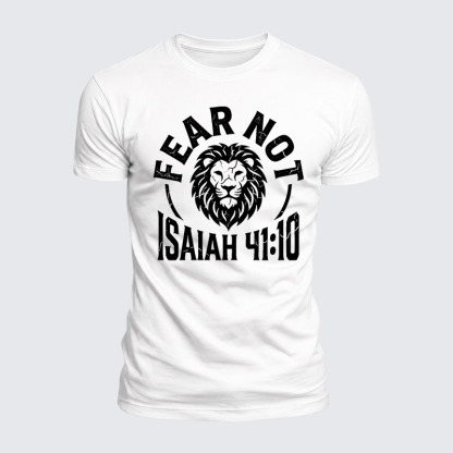 Fear Not Isaiah 41:10 Jesus God Christian  – Luxe Mercerized Interlock Cotton Tee