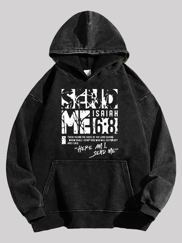Send Me Isaiah 6:8  Jesus God Christian Washed Hoodie