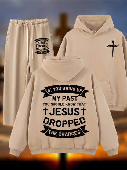 Jesus Dropped The Charges Jesus God Christian Plush Fleece-Lined Hoodie Set