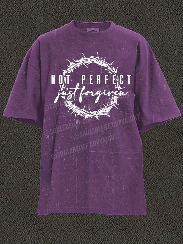 Not Perfect Just Forgiven Religious Christian Washed T-Shirt