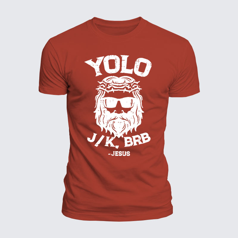 Luxe Mercerized Cotton Tee -  Yolo Jk Brb Jesus