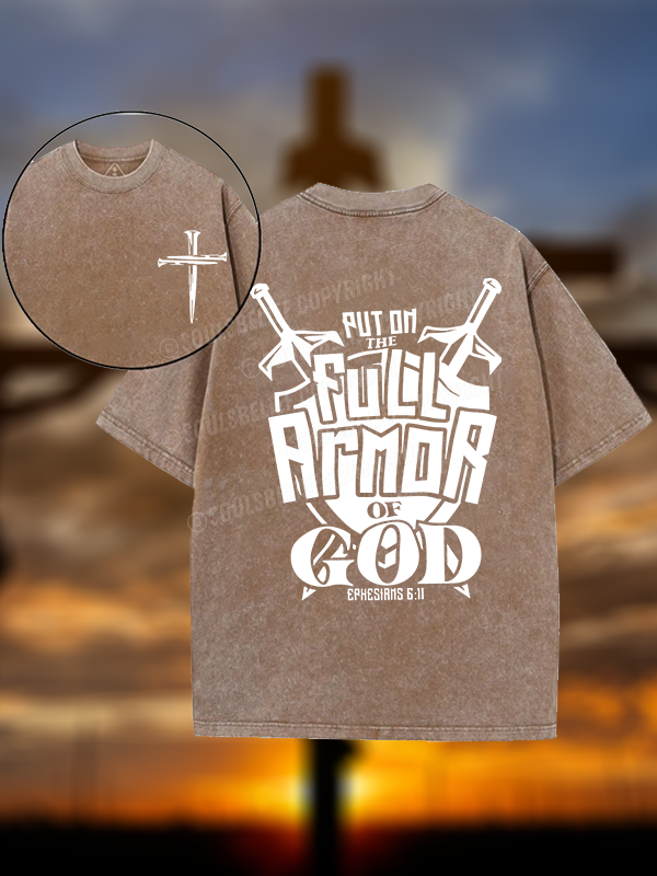 Put on The Full Armour of God Christian Washed T-Shirt