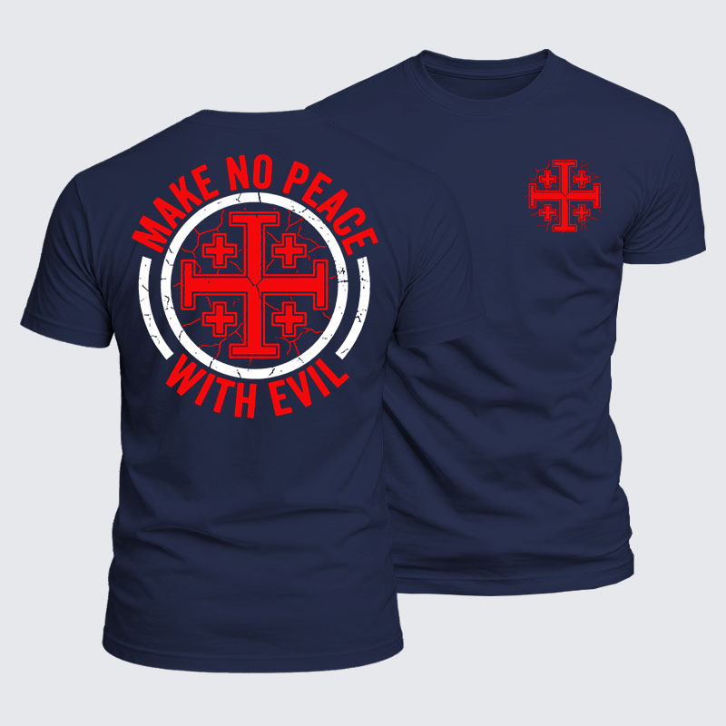 Luxe Mercerized Cotton Tee - Make No Peace with Evil Knight Templar Jerusalem Cross