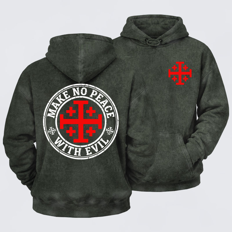 Washed Hoodie - Make No Peace with Evil Knight Templar Jerusalem Cross 