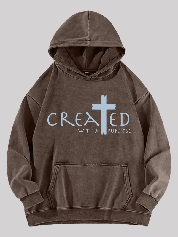 Created with a Purpose Jesus God Christian Washed Hoodie