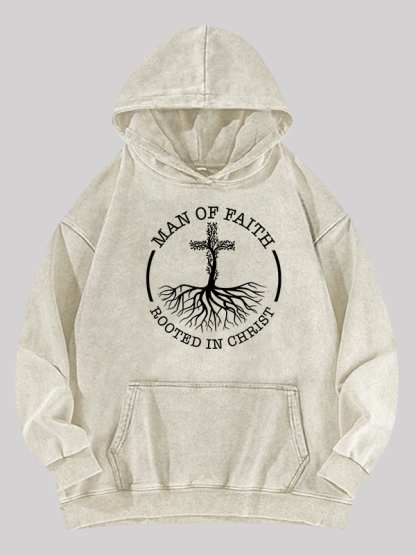Man of Faith Rooted in Christ Jesus God Christian Washed Hoodie