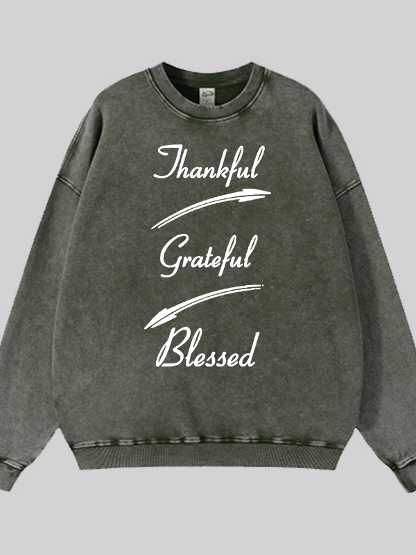 Thankful Grateful Blessed Jesus God Christian Washed Sweatshirt