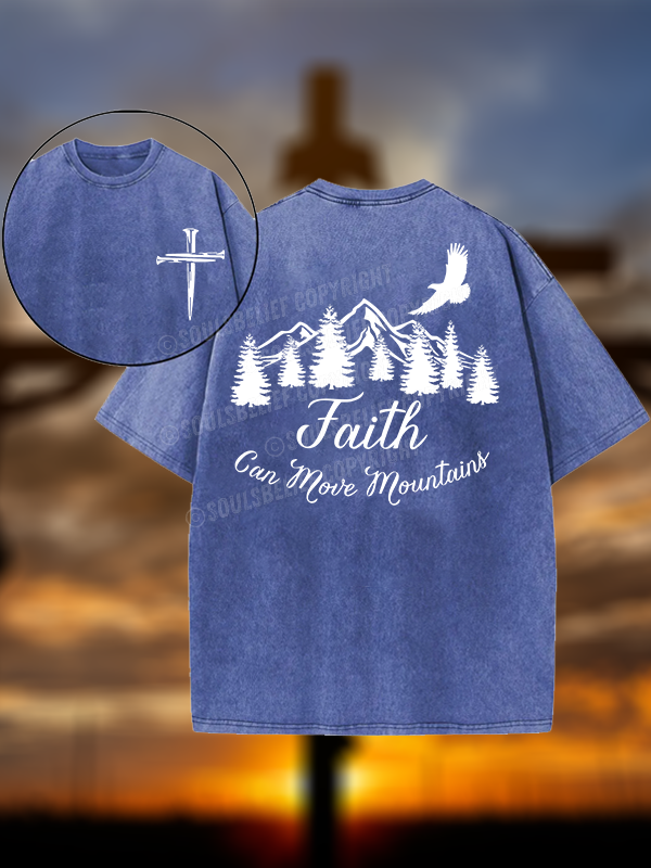 Faith Can Move Mountains Christian Washed T-Shirt