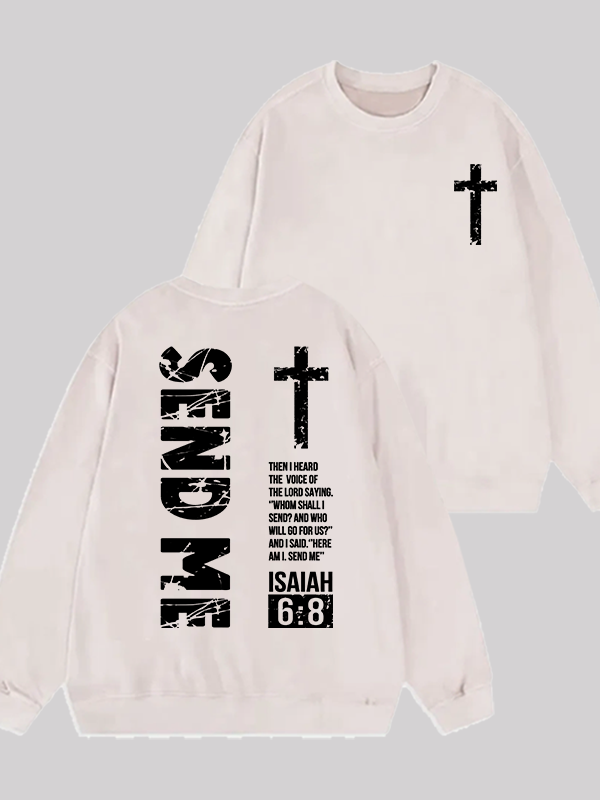Send Me Isaiah 6:8 Jesus God Christian Washed Sweatshirt