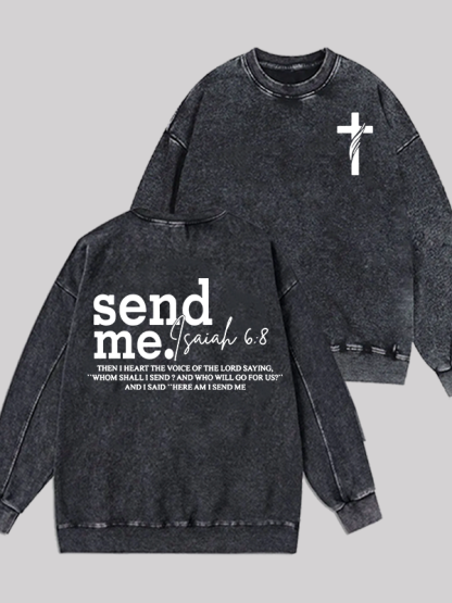 Send Me Isaiah 6:8 Jesus God Christian Washed Sweatshirt