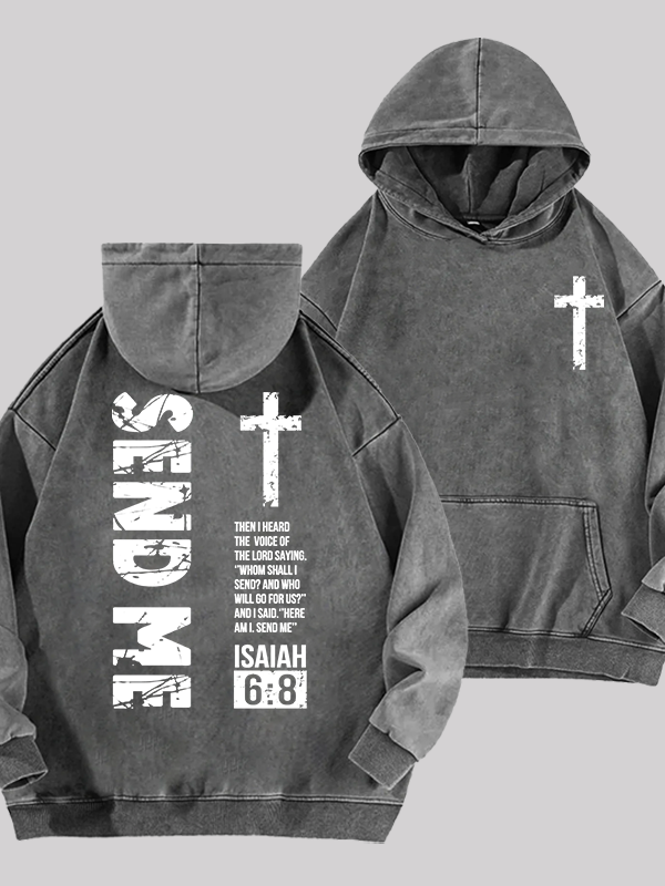 Send Me Isaiah 6:8 Jesus God Christian Washed Hoodie