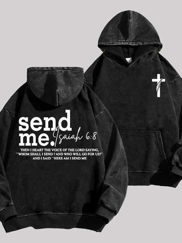 Send Me Isaiah 6:8 Jesus God Christian Washed Hoodie