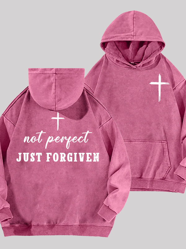Not Perfect Just Forgiven Jesus God Christian Washed Hoodie