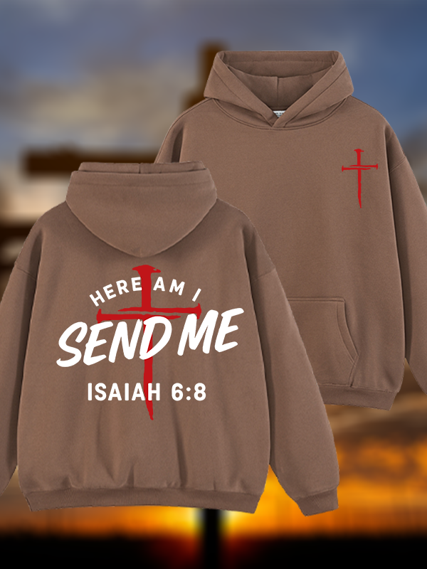Here Am I Send Me  Jesus God Christian Plush Fleece-Lined Hoodie