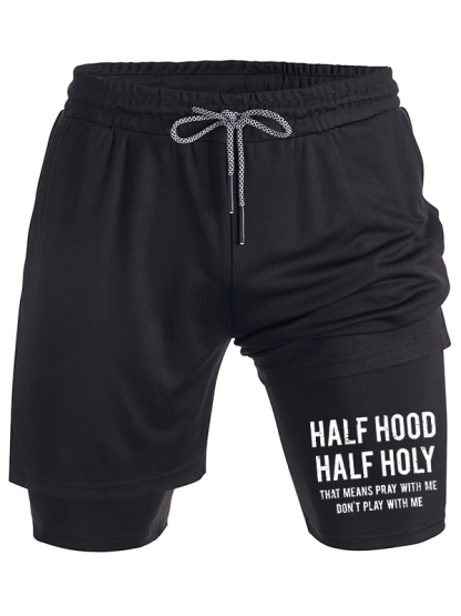 Half Hood Half Holy That Means Pray With Me Don't Play With Me Christian Performance Shorts