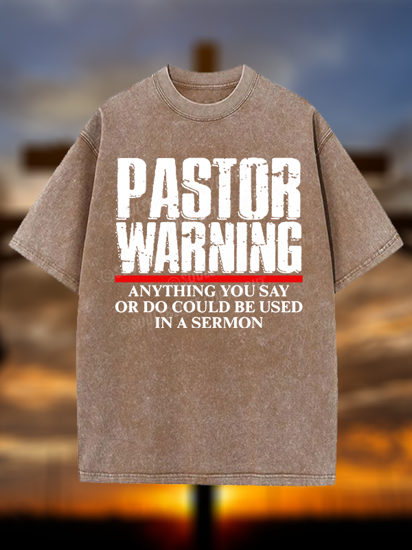 Pastor Warning Christian Washed T-Shirt