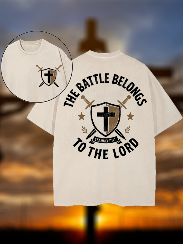 The Battle Belongs To The Lord  Christian Washed T-Shirt