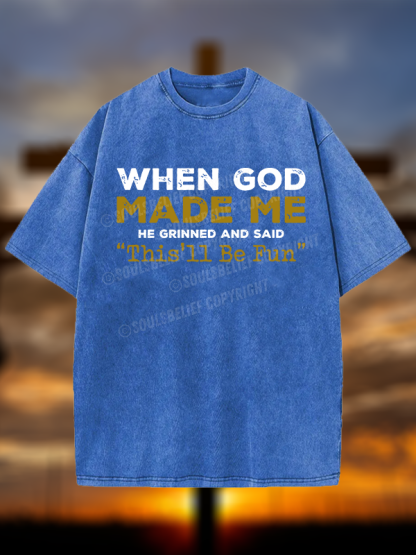 When God Made Me Jesus God Christian Washed T-Shirt