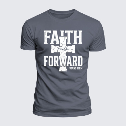 Faith Forward Stand Firm Jesus God Christian  – Luxe Mercerized Interlock Cotton Tee