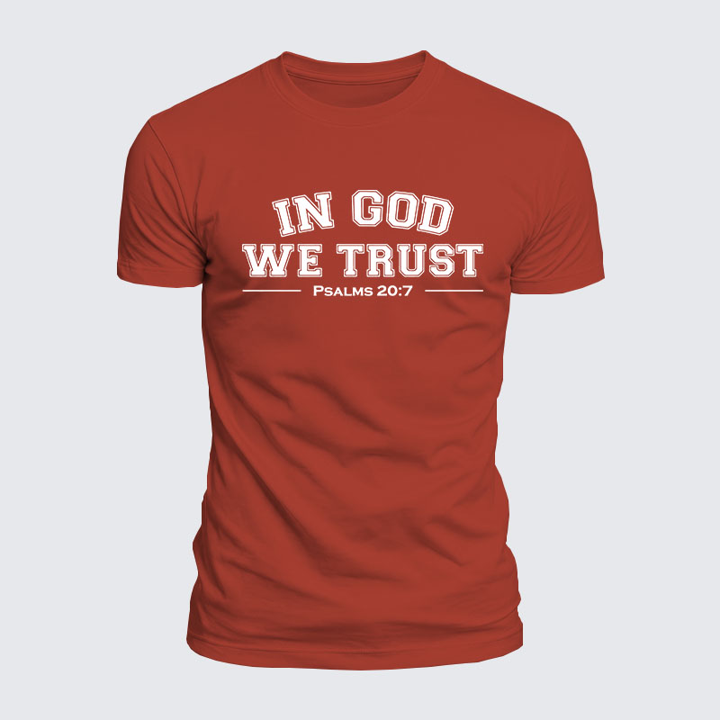 Luxe Mercerized Cotton Tee -  In God We Trust - Psalms 20:7