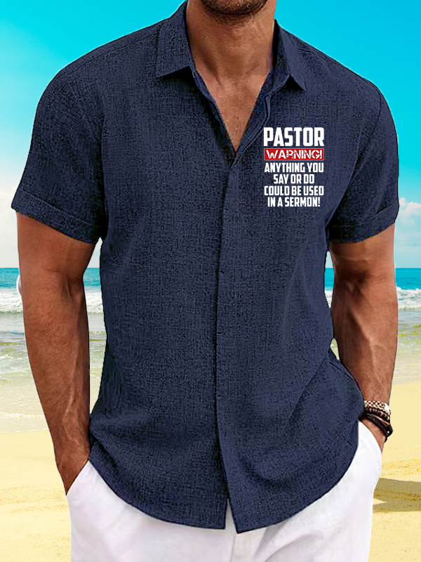 Pastor Warning Anything You Say Or Do Could Be Used In A Sermon Jesus God Christian Short Sleeve Shirt