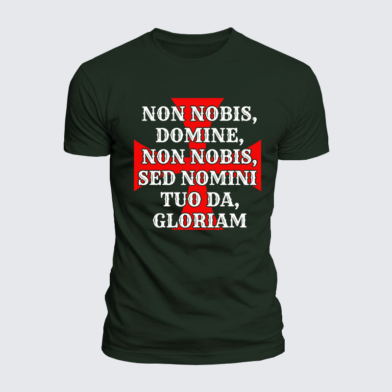 Luxe Mercerized Cotton Tee - Non Nobis Domine, Non Nobis, Sed Nomini Tuo Da Gloriam
