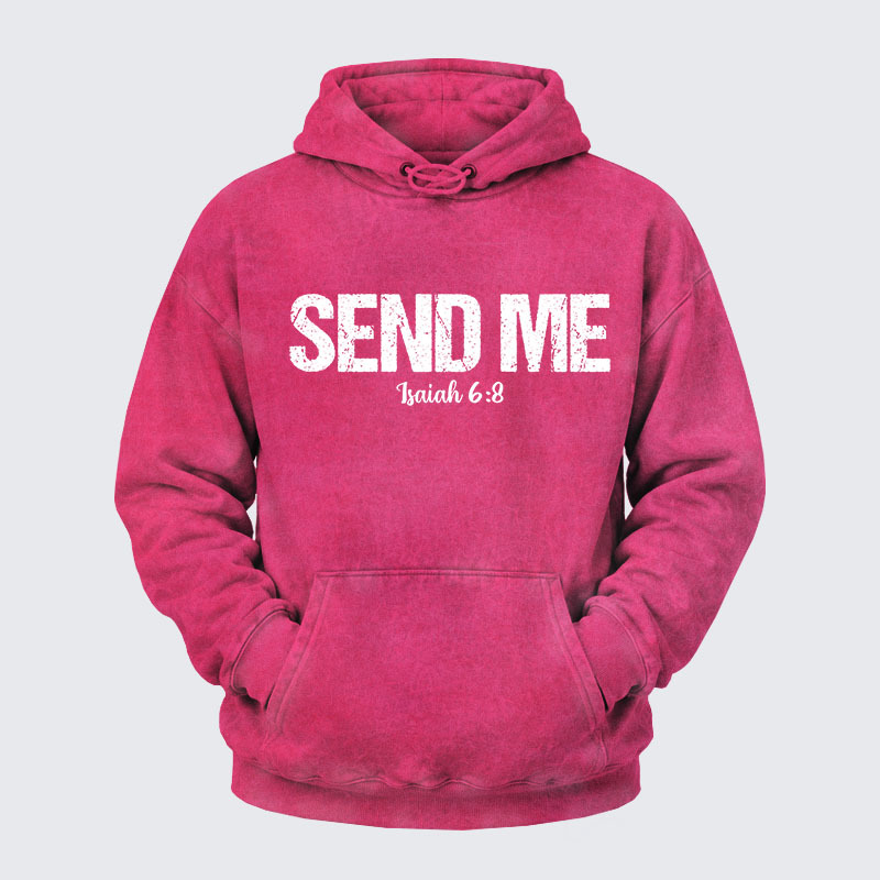 Washed Hoodie - Isaiah 6:8 - SEND ME