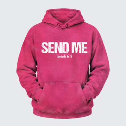 Washed Hoodie - Isaiah 6:8 - SEND ME