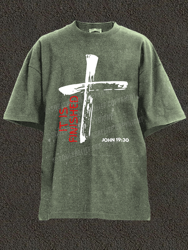 It Is Finished Christian Washed T-Shirt