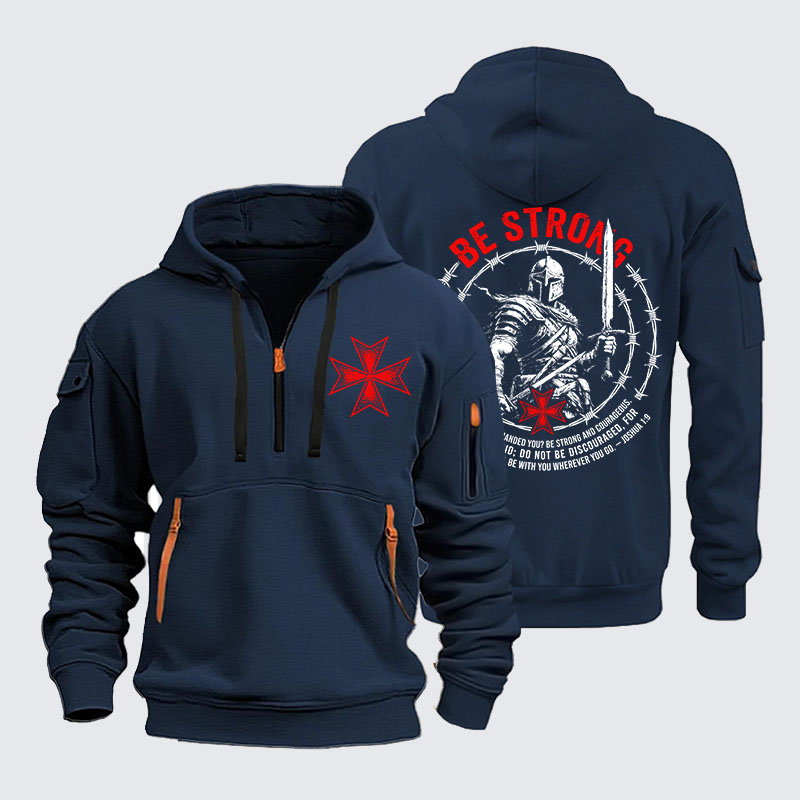 Zipper Hoodies - Be Strong And Courageous Joshua 1:9