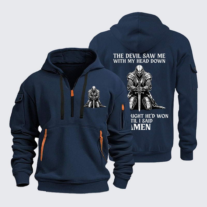 Zipper Hoodies - The Devil Saw Me Until I Said Amen