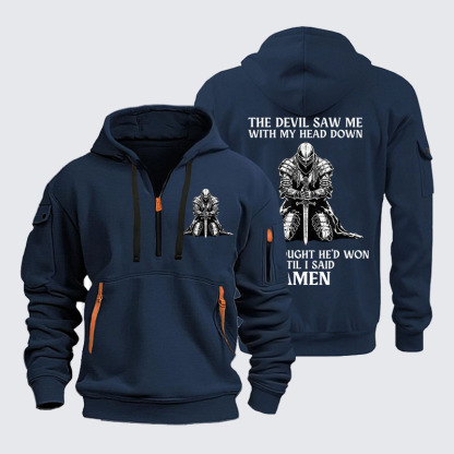Zipper Hoodies - The Devil Saw Me Until I Said Amen