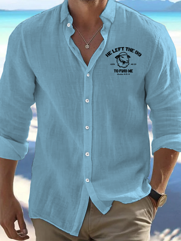 He left the 99 to Find Me Christian Resort Casual Shirt