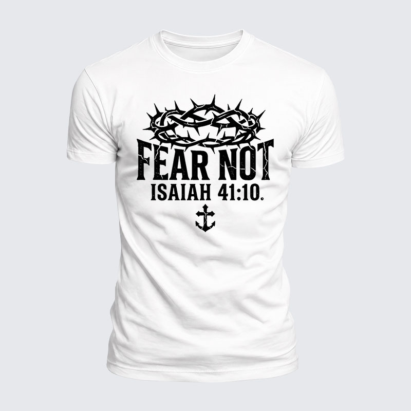 Fear Not Isaiah 41:10 Jesus God Christian  – Luxe Mercerized Interlock Cotton Tee
