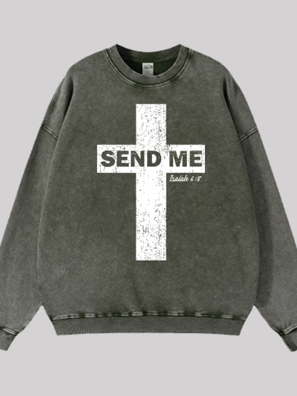 Send Me Isaiah 6:8 Jesus God Christian Washed Sweatshirt