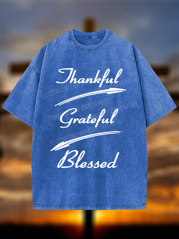 Thankful Grateful Blessed Christian Washed T-Shirt